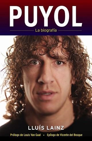 PUYOL. LA BIOGRAFÍA | 9788415242512 | LAINZ, LLUÍS | Llibreria Aqualata | Comprar llibres en català i castellà online | Comprar llibres Igualada