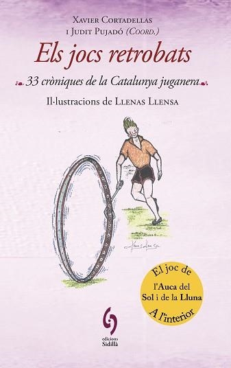 JOCS RETROBATS, ELS | 9788493874353 | CORTADELLAS, XAVIER / PUJADÓ, JUDIT | Llibreria Aqualata | Comprar llibres en català i castellà online | Comprar llibres Igualada