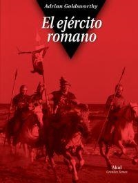 EJERCITO ROMANO, EL (GRANDES TEMAS) | 9788446022343 | GOLDWORTHY, ADRIAN | Llibreria Aqualata | Comprar llibres en català i castellà online | Comprar llibres Igualada