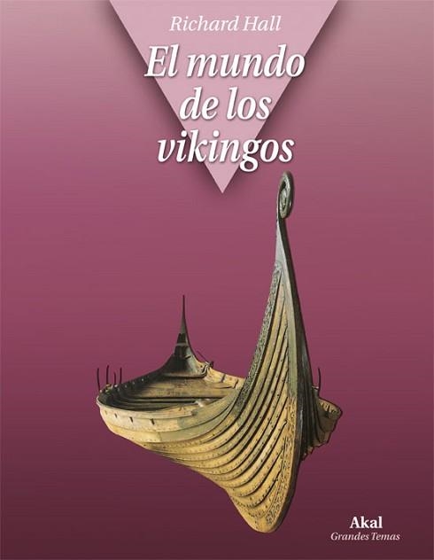 MUNDO DE LOS VIKINGOS | 9788446029175 | HALL , RICHARD | Llibreria Aqualata | Comprar llibres en català i castellà online | Comprar llibres Igualada