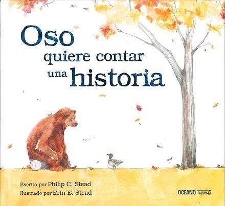 OSO QUIERE CONTAR UNA HISTORIA | 9786077351078 | STEAD, PHILIP C. / STEAD, ERIN E. | Llibreria Aqualata | Comprar llibres en català i castellà online | Comprar llibres Igualada