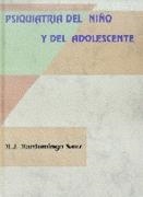 PSIQUIATRIA DEL NIÑO Y DEL ADOLESCENTE | 9788479781644 | MARDOMINGO SANZ,M.J. | Llibreria Aqualata | Comprar llibres en català i castellà online | Comprar llibres Igualada