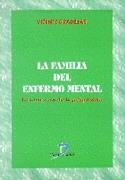 FAMILIA DEL ENFERMO MENTAL | 9788479783488 | GRADILLAS, VICENTE | Llibreria Aqualata | Comprar llibres en català i castellà online | Comprar llibres Igualada