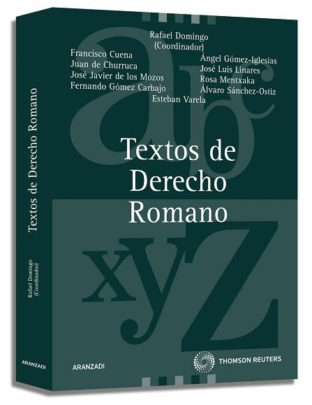 TEXTOS DE DERECHO ROMANO (ED. SETEMBRE 2002) | 9788470169113 | DOMINGO, RAFAEL (COORDINADOR) | Llibreria Aqualata | Comprar llibres en català i castellà online | Comprar llibres Igualada