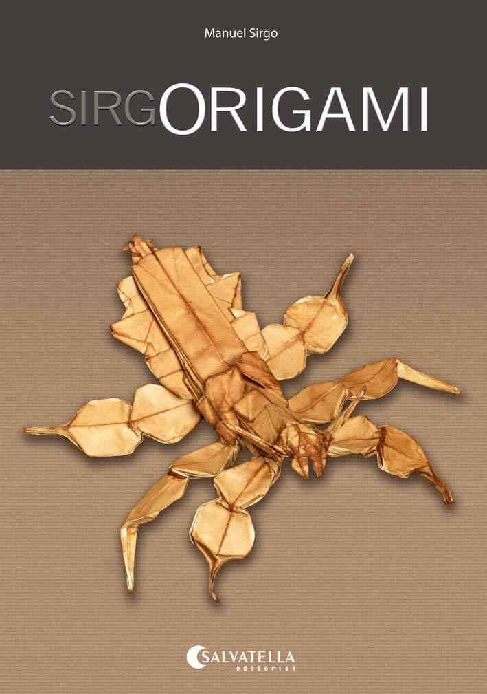 SIRGORIGAMI | 9788484127826 | SIRGO ALVAREZ, MANUEL | Llibreria Aqualata | Comprar llibres en català i castellà online | Comprar llibres Igualada