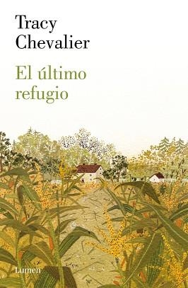 ÚLTIMO REFUGIO, EL | 9788426421913 | CHEVALIER,TRACY | Llibreria Aqualata | Comprar llibres en català i castellà online | Comprar llibres Igualada