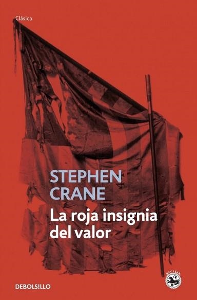 ROJA INSIGNIA DEL VALOR, LA (CLASICA) | 9788499893853 | CRANE, STEPHEN | Llibreria Aqualata | Comprar llibres en català i castellà online | Comprar llibres Igualada