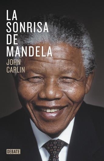 SONRISA DE MANDELA, LA | 9788499923970 | CARLIN, JOHN | Llibreria Aqualata | Comprar llibres en català i castellà online | Comprar llibres Igualada