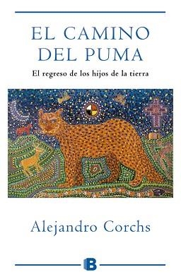 CAMINO DEL PUMA, EL | 9788466653893 | CORCHS,  ALEJANDRO | Llibreria Aqualata | Comprar llibres en català i castellà online | Comprar llibres Igualada