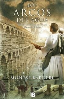 ARCOS DEL AGUA, LOS | 9788466653060 | BARDERI PALAU, MONTSE | Llibreria Aqualata | Comprar llibres en català i castellà online | Comprar llibres Igualada