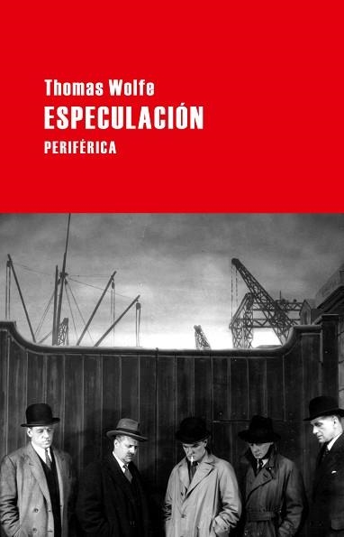 ESPECULACIÓN | 9788492865833 | WOLFE, THOMAS | Llibreria Aqualata | Comprar llibres en català i castellà online | Comprar llibres Igualada