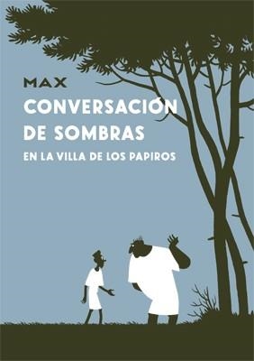 CONVERSACIÓN DE SOMBRAS | 9788415724490 | MAX | Llibreria Aqualata | Comprar llibres en català i castellà online | Comprar llibres Igualada