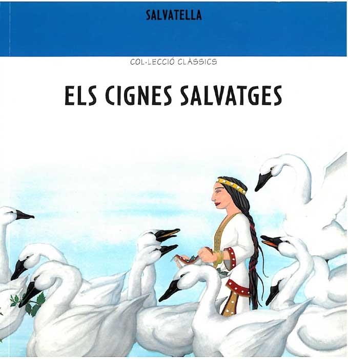 CIGNES SALVATGES, ELS (CLASSICS 1) | 9788484120612 | Llibreria Aqualata | Comprar llibres en català i castellà online | Comprar llibres Igualada