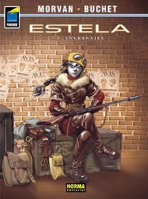 ESTELA 3. ENGRANAJES | 9788484314653 | MORVAN / BUCHET | Llibreria Aqualata | Comprar llibres en català i castellà online | Comprar llibres Igualada