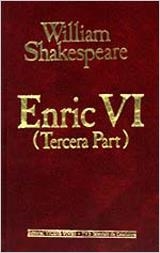 ENRIC VI (TERCERA PART) (O.C. SHAKESPEARE 30) | 9788431627997 | Shakespeare, William | Llibreria Aqualata | Comprar llibres en català i castellà online | Comprar llibres Igualada