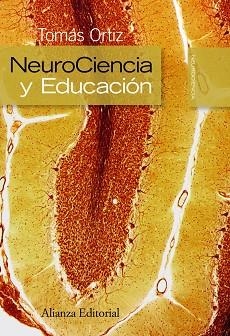 NEUROCIENCIA Y EDUCACIÓN | 9788420682624 | ORTIZ ALONSO, TOMÁS | Llibreria Aqualata | Comprar llibres en català i castellà online | Comprar llibres Igualada