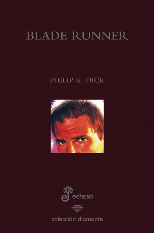 BLADE RUNNER (COLECCION DIAMANTE 14) | 9788435034777 | DICK, PHILIP K | Llibreria Aqualata | Comprar llibres en català i castellà online | Comprar llibres Igualada