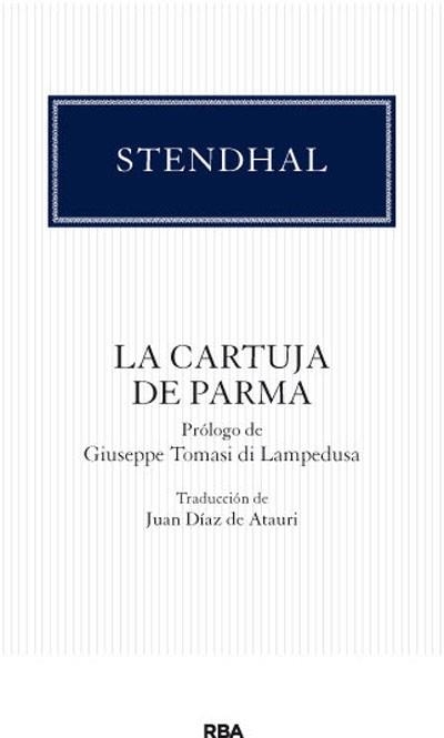 CARTUJA DE PARMA, LA | 9788490064092 | STENDHAL | Llibreria Aqualata | Comprar libros en catalán y castellano online | Comprar libros Igualada