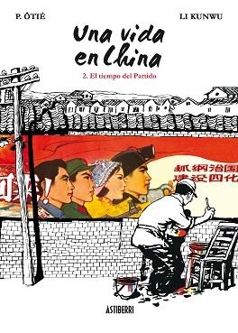 UNA VIDA EN CHINA 2 | 9788492769841 | KUNWU, LI/ÔTIÉ, P. | Llibreria Aqualata | Comprar llibres en català i castellà online | Comprar llibres Igualada