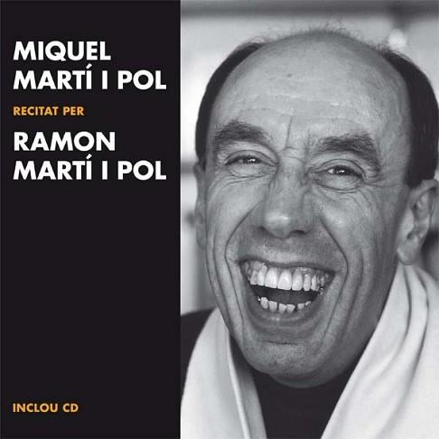 MIQUEL MARTÍ I POL RECITAT PER RAMON MARTÍ I POL (+CD) | 9788499792460 | MARTÍ I POL, MIQUEL | Llibreria Aqualata | Comprar libros en catalán y castellano online | Comprar libros Igualada