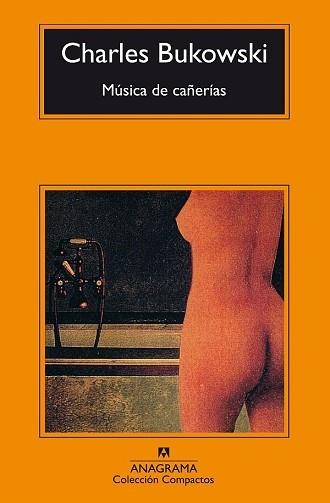 MUSICA DE CAÑERIAS (COMPACTOS 141) | 9788433914729 | BUKOWSKI, CHARLES | Llibreria Aqualata | Comprar llibres en català i castellà online | Comprar llibres Igualada