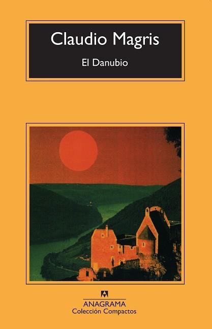 DANUBIO, EL (COMPACTOS 149) | 9788433914804 | MAGRIS, CLAUDIO | Llibreria Aqualata | Comprar llibres en català i castellà online | Comprar llibres Igualada