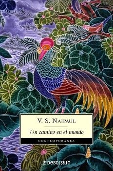 CAMINO EN EL MUNDO, UN (DB CONTEMPORANEA 340/5) | 9788497937948 | NAIPAUL, V.S. | Llibreria Aqualata | Comprar llibres en català i castellà online | Comprar llibres Igualada