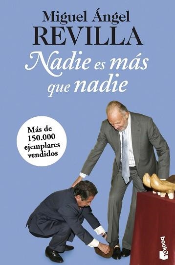 NADIE ES MÁS QUE NADIE | 9788467025385 | REVILLA, MIGUEL ÁNGEL  | Llibreria Aqualata | Comprar libros en catalán y castellano online | Comprar libros Igualada