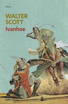 IVANHOE | 9788499895611 | SCOTT, WALTER | Llibreria Aqualata | Comprar llibres en català i castellà online | Comprar llibres Igualada