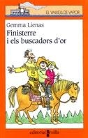 FINISTERRE I ELS BUSCADORS D'OR (V.V.T., 121) | 9788466102940 | LIENAS, GEMMA | Llibreria Aqualata | Comprar llibres en català i castellà online | Comprar llibres Igualada