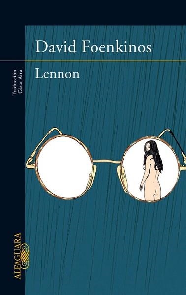 LENNON | 9788420415543 | FOENKINOS, DAVID | Llibreria Aqualata | Comprar llibres en català i castellà online | Comprar llibres Igualada