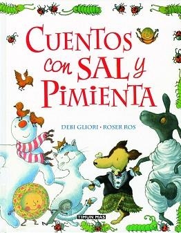 CUENTOS CON SAL Y PIMIENTA | 9788448017125 | GLIORI, DEBI | Llibreria Aqualata | Comprar libros en catalán y castellano online | Comprar libros Igualada