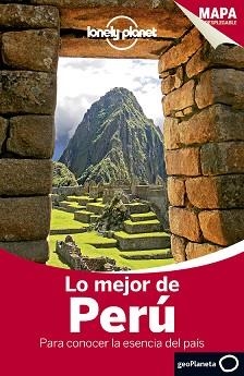 PERÚ, LO MEJOR DE  (LONELY PLANET) | 9788408124061 | CAROLINA A. MIRANDA/LUKE WATERSON/CAROLYN MCCARTHY/BRENDAN SAINSBURY/KEVIN RAUB | Llibreria Aqualata | Comprar llibres en català i castellà online | Comprar llibres Igualada