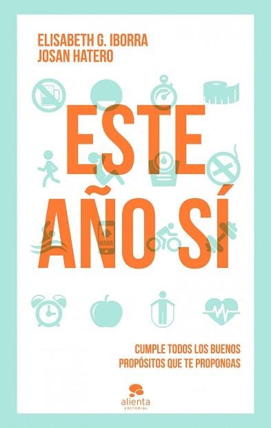 ESTE AÑO SÍ! | 9788415320913 | IBORRA, ELISABETH G. / HATERO, JOSAN | Llibreria Aqualata | Comprar llibres en català i castellà online | Comprar llibres Igualada