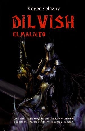 DILVISH, EL MALDITO | 9788498007022 | ZELAZNY, ROGER | Llibreria Aqualata | Comprar llibres en català i castellà online | Comprar llibres Igualada