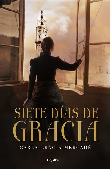 SIETE DÍAS DE GRACIA | 9788425351785 | GRACIA, CARLA | Llibreria Aqualata | Comprar llibres en català i castellà online | Comprar llibres Igualada