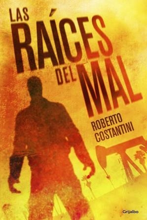 RAÍCES DEL MAL, LAS | 9788425351310 | COSTANTINI, ROBERTO | Llibreria Aqualata | Comprar llibres en català i castellà online | Comprar llibres Igualada