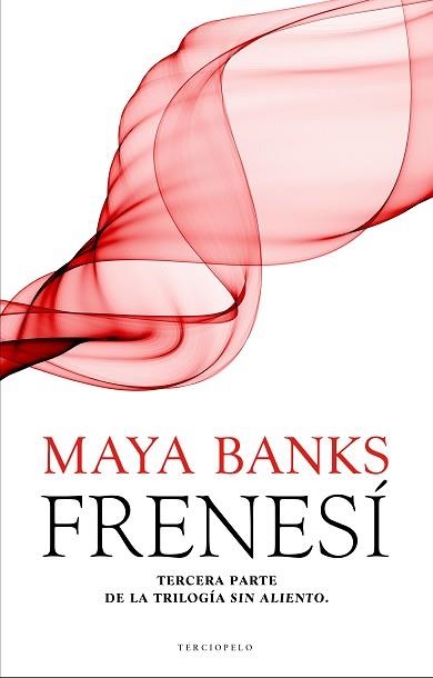 FRENESÍ. SIN ALIENTO III | 9788415410904 | BANKS, MAYA | Llibreria Aqualata | Comprar llibres en català i castellà online | Comprar llibres Igualada