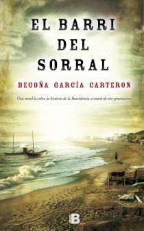 BARRI DEL SORRAL, EL | 9788466654272 | GARCÍA CARTERON, BEGOÑA | Llibreria Aqualata | Comprar llibres en català i castellà online | Comprar llibres Igualada