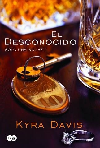 DESCONOCIDO, EL (SOLO UNA NOCHE I) | 9788483655702 | DAVIS, KYRA | Llibreria Aqualata | Comprar llibres en català i castellà online | Comprar llibres Igualada