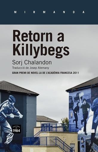 RETORN A KILLYBEGS | 9788415835226 | CHALANDON, SORJ | Llibreria Aqualata | Comprar llibres en català i castellà online | Comprar llibres Igualada