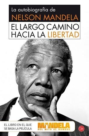 LARGO CAMINO HACIA LA LIBERTAD, EL. LA AUTOBIOGRAFÍA DE NELSON MANDELA | 9788466328319 | MANDELA, NELSON | Llibreria Aqualata | Comprar llibres en català i castellà online | Comprar llibres Igualada