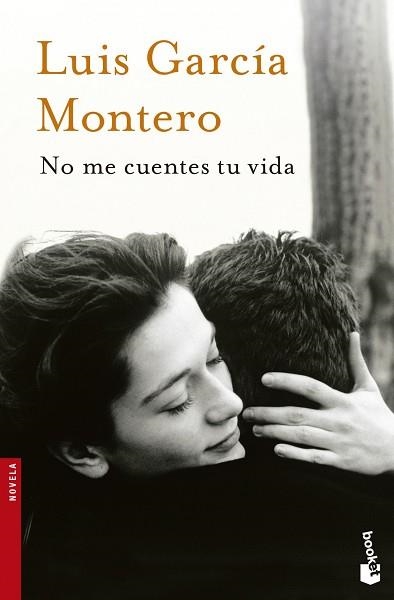 NO ME CUENTES TU VIDA | 9788408123156 | GARCÍA MONTERO, LUIS | Llibreria Aqualata | Comprar llibres en català i castellà online | Comprar llibres Igualada