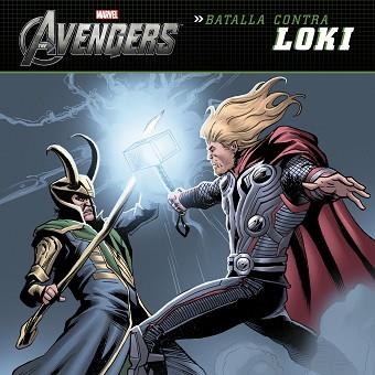 VENGADORES. BATALLA CONTRA LOKI | 9788415343615 | MARVEL | Llibreria Aqualata | Comprar llibres en català i castellà online | Comprar llibres Igualada