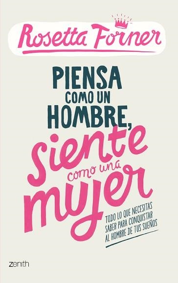 PIENSA COMO UN HOMBRE, SIENTE COMO UNA MUJER | 9788408122357 | FORNER, ROSETTA  | Llibreria Aqualata | Comprar llibres en català i castellà online | Comprar llibres Igualada