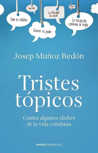 TRISTES TÓPICOS | 9788449329715 | REDÓN, JOSEP MUÑOZ  | Llibreria Aqualata | Comprar llibres en català i castellà online | Comprar llibres Igualada