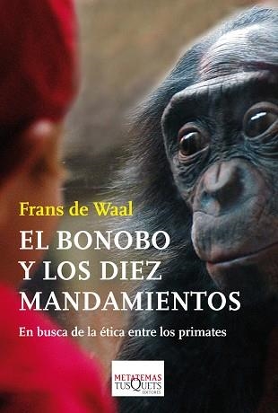 BONOBO Y LOS DIEZ MANDAMIENTOS, EL | 9788483838044 | DE WAAL, FRANS | Llibreria Aqualata | Comprar llibres en català i castellà online | Comprar llibres Igualada