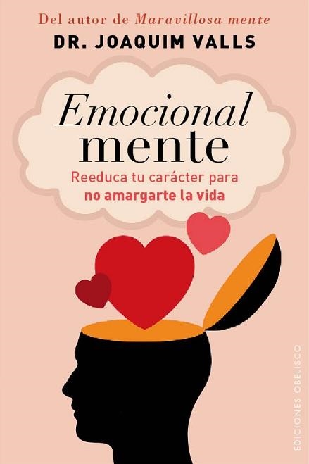 EMOCIONAL MENTE | 9788415968221 | VALLS MORATO, JOAQUIM | Llibreria Aqualata | Comprar libros en catalán y castellano online | Comprar libros Igualada