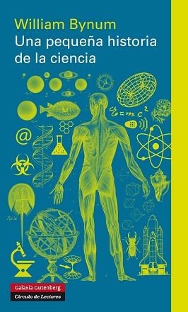 UNA PEQUEÑA HISTORIA DE LA CIENCIA | 9788415863588 | BYNUM, WILLIAM | Llibreria Aqualata | Comprar llibres en català i castellà online | Comprar llibres Igualada