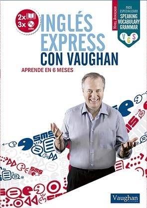 INGLÉS EXPRESS CON VAUGHAN. AVANZADO | 9788492879687 | BROWN, RICHARD / WADDELL, DAVID / VALLEJO, CARMEN | Llibreria Aqualata | Comprar llibres en català i castellà online | Comprar llibres Igualada